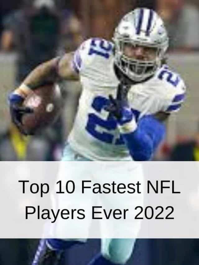 Top 10 Fastest NFL Players Ever 2022